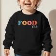Food Dude Boho Sweet Lover By Food Dude For Back To School Graphic Toddler Sweatshirt Food Dude Boho Sweet Lover By Food Dude For Back To School Graphic Toddler Sweatshirt