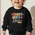 Front Office Rocks Back To School Secretary Admin Staff Tee Graphic Toddler Sweatshirt