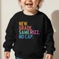 Gen Z Back To School New Grade Same Rizz No Cap Graphic Toddler Sweatshirt
