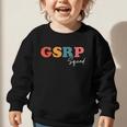 GSRP Squad Boho Cute Back To School GSRP Graphic Toddler Sweatshirt