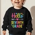 Hello Seventh 7TH Grade Back To School Kids Students Tee Graphic Toddler Sweatshirt Hello Seventh 7TH Grade Back To School Kids Students Tee Graphic Toddler Sweatshirt