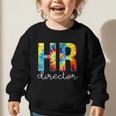 HR Director For Work Tie Dye Back To School Appreciation Day Graphic Toddler Sweatshirt HR Director For Work Tie Dye Back To School Appreciation Day Graphic Toddler Sweatshirt