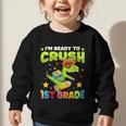 I'm Ready To Crush 1st Grade Dinosaurs Back To School Kids Graphic Toddler Sweatshirt