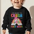 I'm Ready To Crush First Grade Unicorn Back To School Girls Graphic Toddler Sweatshirt