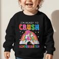 I'm Ready To Crush Kindergarten Unicorn Back To School Girls Graphic Toddler Sweatshirt I'm Ready To Crush Kindergarten Unicorn Back To School Girls Graphic Toddler Sweatshirt