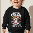I'm Ready To Crush Preschool Unicorn Back To School Girls Graphic Toddler Sweatshirt I'm Ready To Crush Preschool Unicorn Back To School Girls Graphic Toddler Sweatshirt