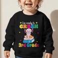 I'm Ready To Crush Third 3rd Grade Axolotl Back To School Graphic Toddler Sweatshirt I'm Ready To Crush Third 3rd Grade Axolotl Back To School Graphic Toddler Sweatshirt