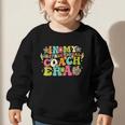 In My Instructional Coach Era Groovy Back To School Graphic Toddler Sweatshirt