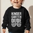 Kindergarten Dude First Day Back To School Boys Kids Graphic Toddler Sweatshirt Kindergarten Dude First Day Back To School Boys Kids Graphic Toddler Sweatshirt