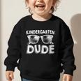 Kindergarten Dude Shirt Back To School Kinder Crew Graphic Toddler Sweatshirt