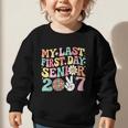 My Last First Day Senior 2027 Back To School Class Of 2027 Graphic Toddler Sweatshirt My Last First Day Senior 2027 Back To School Class Of 2027 Graphic Toddler Sweatshirt