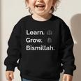 Learn Grow Bismillah – Islamic Back To School Graphic Toddler Sweatshirt Learn Grow Bismillah – Islamic Back To School Graphic Toddler Sweatshirt