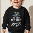 Let The 3rd Grade Adventure Begin Back To School Fun Graphic Toddler Sweatshirt Let The 3rd Grade Adventure Begin Back To School Fun Graphic Toddler Sweatshirt