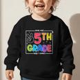 Look Out 5th Grade Here I Come Fifth Grade Back To School Graphic Toddler Sweatshirt Look Out 5th Grade Here I Come Fifth Grade Back To School Graphic Toddler Sweatshirt