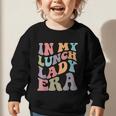 In My Lunch Lady Era Happy First Day Back To School Graphic Toddler Sweatshirt In My Lunch Lady Era Happy First Day Back To School Graphic Toddler Sweatshirt
