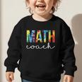 Math Coach For Work Tie Dye Back To School Appreciation Day Graphic Toddler Sweatshirt Math Coach For Work Tie Dye Back To School Appreciation Day Graphic Toddler Sweatshirt