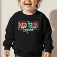 Med Tech Squad Back To School Med Technician Crew Graphic Toddler Sweatshirt Med Tech Squad Back To School Med Technician Crew Graphic Toddler Sweatshirt