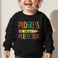 Motivational Quotes Back To School Progress Over Perfection Graphic Toddler Sweatshirt Motivational Quotes Back To School Progress Over Perfection Graphic Toddler Sweatshirt