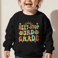 Next Stop 3rd Grade Graduation To Third Grade Back To School Graphic Toddler Sweatshirt Next Stop 3rd Grade Graduation To Third Grade Back To School Graphic Toddler Sweatshirt