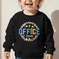 Office Squad Back To School Happy First Day Of School Graphic Toddler Sweatshirt Office Squad Back To School Happy First Day Of School Graphic Toddler Sweatshirt