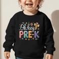 Oh Hey Pre K Preschool Back To School First Day Of School Graphic Toddler Sweatshirt Oh Hey Pre K Preschool Back To School First Day Of School Graphic Toddler Sweatshirt