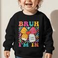 Pencil Bow Bruh I'm In Back To School Kindergarten Graphic Toddler Sweatshirt Pencil Bow Bruh I'm In Back To School Kindergarten Graphic Toddler Sweatshirt