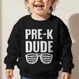 Pre-K Dude First Day Back To School Preschool Boys Kid Graphic Toddler Sweatshirt Pre-K Dude First Day Back To School Preschool Boys Kid Graphic Toddler Sweatshirt