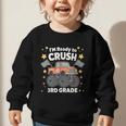 Im Ready To Crush 3rd Grade Boy Monster Truck Back To School Graphic Toddler Sweatshirt Im Ready To Crush 3rd Grade Boy Monster Truck Back To School Graphic Toddler Sweatshirt