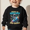 Ready To Explore 2nd Grade Kids Astronaut Back To School Graphic Toddler Sweatshirt Ready To Explore 2nd Grade Kids Astronaut Back To School Graphic Toddler Sweatshirt