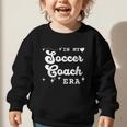 Retro In My Soccer Coach Era Back To School Graphic Toddler Sweatshirt