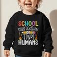 School Custodian Of Tiny Humans Back To School Janitor Graphic Toddler Sweatshirt School Custodian Of Tiny Humans Back To School Janitor Graphic Toddler Sweatshirt