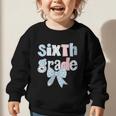 Sixth Grade Coquette Bow Pencil First Day Back To School Graphic Toddler Sweatshirt