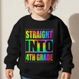 Straight Into 4th Grade Fourth Grade Back To School Graphic Toddler Sweatshirt
