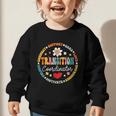Transition Coordinator Appreciation Week Back To School Graphic Toddler Sweatshirt Transition Coordinator Appreciation Week Back To School Graphic Toddler Sweatshirt