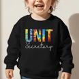 Unit Secretary Women Tie Dye Back To School Appreciation Day Graphic Toddler Sweatshirt Unit Secretary Women Tie Dye Back To School Appreciation Day Graphic Toddler Sweatshirt