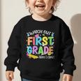 Watch Out First Grade Here I Come Back To School 1st Grade Graphic Toddler Sweatshirt Watch Out First Grade Here I Come Back To School 1st Grade Graphic Toddler Sweatshirt