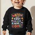 Watch Out First Grade Here I Come Back To School Learner Graphic Toddler Sweatshirt Watch Out First Grade Here I Come Back To School Learner Graphic Toddler Sweatshirt