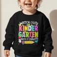 Watch Out Kindergarten Here I Come Kinder Back To School Graphic Toddler Sweatshirt Watch Out Kindergarten Here I Come Kinder Back To School Graphic Toddler Sweatshirt
