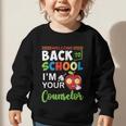 Welcome Back To School Students I'm Your Counselor Proud Graphic Toddler Sweatshirt Welcome Back To School Students I'm Your Counselor Proud Graphic Toddler Sweatshirt