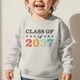 Class Of 2037 Grow With Me Back To School Graduation Graphic Toddler Sweatshirt Class Of 2037 Grow With Me Back To School Graduation Graphic Toddler Sweatshirt