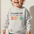 Class Of 2039 Grow With Me Back To School Graduation Graphic Toddler Sweatshirt Class Of 2039 Grow With Me Back To School Graduation Graphic Toddler Sweatshirt