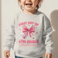 First Day Of 6th Grade Coquette Back To School Girls Kids Graphic Toddler Sweatshirt First Day Of 6th Grade Coquette Back To School Girls Kids Graphic Toddler Sweatshirt