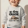 Sloth Is 4th Grade Ready For This Back To School Graphic Toddler Sweatshirt Sloth Is 4th Grade Ready For This Back To School Graphic Toddler Sweatshirt