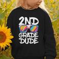 2nd Grade Dude Shirt Back To School Second Grade Boy Girl Graphic Toddler Sweatshirt 2nd Grade Dude Shirt Back To School Second Grade Boy Girl Graphic Toddler Sweatshirt