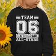 6th Grade Team T-Shirt Sixth Grade Back To School Graphic Toddler Sweatshirt