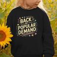 Back By Popular Demand Back To School Graphic Toddler Sweatshirt Back By Popular Demand Back To School Graphic Toddler Sweatshirt