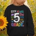 Back To School Fifth 5th Grade Classroom Typography Graphic Toddler Sweatshirt Back To School Fifth 5th Grade Classroom Typography Graphic Toddler Sweatshirt
