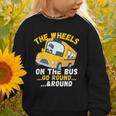 Back To School The Wheels On The Bus Go Round And Round Kids Graphic Toddler Sweatshirt Back To School The Wheels On The Bus Go Round And Round Kids Graphic Toddler Sweatshirt