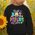 Best Bus Driver Ever Back To School Graphic Toddler Sweatshirt Best Bus Driver Ever Back To School Graphic Toddler Sweatshirt