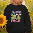 I Brought My First Grade Face First Day Back To School Graphic Toddler Sweatshirt